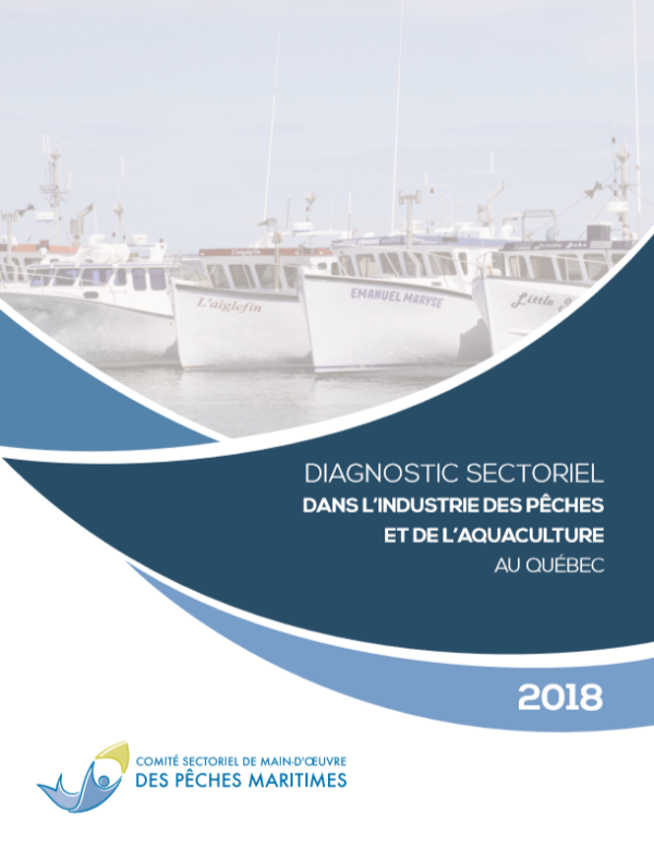 Diagnostic sectoriel dans l'industrie des pêches et de l'aquaculture au Québec - 2018
