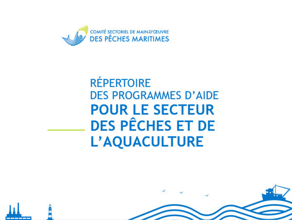 Répertoire des programmes d'aide pour le secteur des pêches et de l'aquaculture